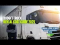 Budget Truck Rental Cost Guide 2025 Prices Fees Best Money-Saving Tips