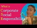 Corporate Social Responsibility Explained Why it s important for your business