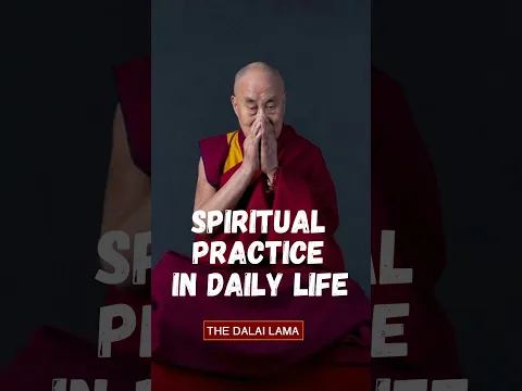 Spiritual Practice in Daily Life