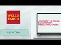 How to Set Up Online Banking with Wells Fargo Mobile Full Tutorial