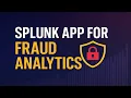 Unveiling the Power of Splunk App for Fraud Analytics Real-Time Detection Prevention