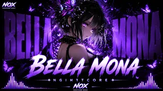 Nightcore Bella Mona