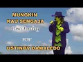 Download Lagu MUNGKIN KAU SENGAJA dalam Irama Rumba cover USTINOV DAMALEDO