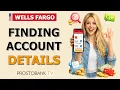 How to Find Wells Fargo Routing Number How to Find Account Number on App Online