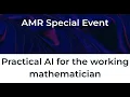 Practical AI for the working mathematician