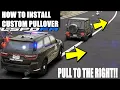 How To Install Custom Pullover Better Traffic Stop Location