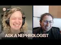 Interview with a Nephrologist CKD Dialysis When to Refer