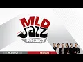 Download Lagu MLDJazzProject - Season 1