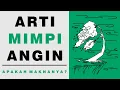 Download Lagu Arti Mimpi Angin, Pertanda Apa?