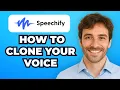 How to Clone Voice in Speechify Update 2025
