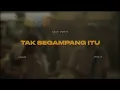 Download Lagu Tak Segampang Itu ( speed up + lyrics )🎧