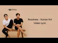 Lagu Nosstress - Kanan Kiri ( Video Lirik )