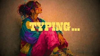 Typing