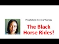 THE BLACK HORSE RIDES