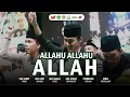 Download Lagu ALLAHU ALLAHU ALLAH | SYUBBANUL MUSLIMIN - GUS AZMI - GUS AHKAM - CAK FANDY | RODA BERSHOLAWAT
