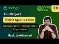 TODO Application Full Project Spring C MySQL DB Thymeleaf Lec 20 Spring Framework Bootcamp