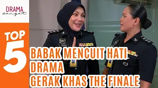 top 5 babak mencuit hati drama gerak khas the finale
