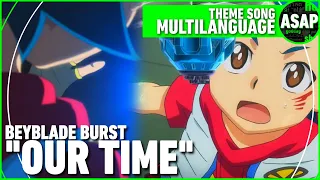 Download Beyblade Burst “Our Time” | OP Multilanguage (Requested) MP3