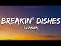 Download Lagu Rihanna - Breakin' Dishes (Lyrics)
