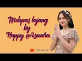 Download Lagu MELEPAS LAJANG voc HAPPY ASMARA || Lirik video lagu terbaru #happyasmara #dennycaknan