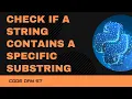 Code 57 Check if a string contains a specific substring