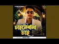 Download Lagu Chahnebala chai