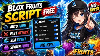Blox Fruits Script FREE XENO AUTO FARM FAST ATTACK SEA EVENT SPAWN FRUIT NO KEY