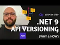 NET 9 ASP NET Core Web API Versioning
