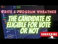 Java Program For Candidates is eligible for vote or not