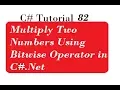 Multiply Two Numbers Using Bitwise Operator in C Net