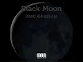 Download Lagu KTW- Black Moon (feat: Kid Casino) (official audio)