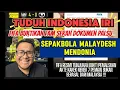 Download Lagu #429 Tuduh 🇮🇩 Iri,  FIFA Tunjuk Bukti  PALSUNYA 7 HARIMAU JEJADIAN: SEPAKBOLA MALAYSIA MENDONIA
