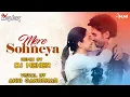 Download Lagu Mere Sohneya - Remix by DJ Meher | Kabir Singh | Shahid Kapoor |Bollywood latest remix 2020