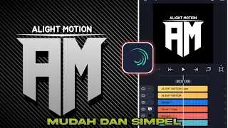 Download TUTORIAL CARA MEMBUAT SIMBOL LOGO 2 HURUF DI ALIGHT MOTION VIRAL TIKTOK MP3