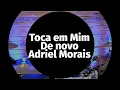 Download Lagu Toca em Mim de Novo - Isadora Pompeo - Drum Cover -  Adriel Morais