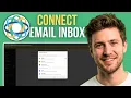 How to Connect Email Inbox to Close CRM
