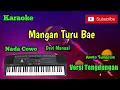 Download Lagu Mangan Turu Bae ( Devi Manual ) Karoke Nada Cowo Musik Sandiwaraan Cover