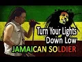 Lagu Turn Your Lights Down Low – Bob Marley (JAMAICAN SOLDIER BAND cover)