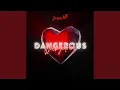 Download Lagu Dangerous