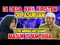 DETIK-DETIK ISTRI MENGEJAR SUAMI IKUT MASUK ISLAM!! BANJIR HIDAYAH DAN TANGISAN