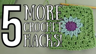 5 Crochet Hacks To Level Up Your Skills