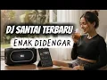 Download Lagu NEW DJ COCOK BUAT SANTAI||DJ VIRAL TIKTOK