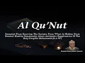 Download Lagu Al Qu'Nut by Shaikh Faisal Abdul Hamid