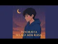 Lagu Selagi Ada Rasa
