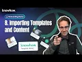 Importing Templates Organizing Content with Process Manager Onboarding Series Episode 8