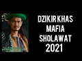 zikir khas mafia sholawat