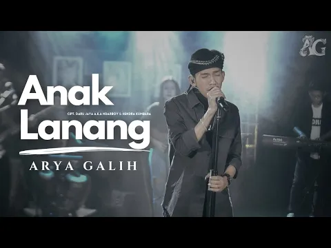 Download MP3 Anak Lanang - Arya Galih - ( Official Live Music )