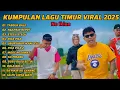 Download Lagu Kumpulan Lagu Timur Viral 2025 🎶 Full Album Pop Timur Tanpa Iklan