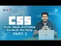 CSS TUTORIAL SERIES IN MALAYALAM PART 3 CSS BORDER MARGIN AND PADDING BOX MODEL BOX SIZING