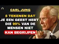 Lagu 8 Tekenen dat je een geest hebt die 99% van de mensen niet kan begrijpen | Carl Jung